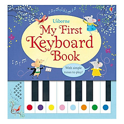 Usborne My First Keyboard Book