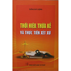 Thời hiệu, thừa kế và thực tiễn xét xử