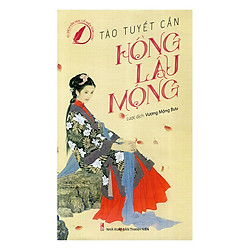 Văn Học Cổ Điển Tóm Lược – Hồng Lâu Mộng