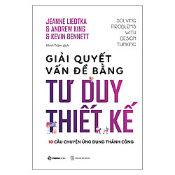 Giải Quyết Vấn Đề Bằng Tư Duy Thiết Kế