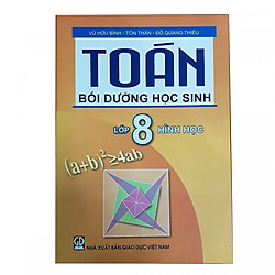 Toán bồi dưỡng học sinh lớp 8 – Hình học