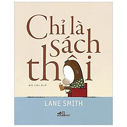 Chỉ Là Sách Thôi