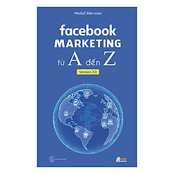 Facebook Marketing Từ A Đến Z Version 2.0