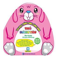 Vui Học Tiếng Anh Cùng Bạn – Thỏ Đáng Yêu