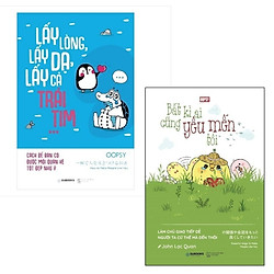 Combo Bất Cứ Ai Cũng Yêu Mến Tôi + Lấy Lòng Lấy Dạ Lấy Cả Trái Tim