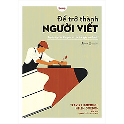 Để Trở Thành Người Viết