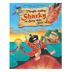 Thuyền Trưởng Sharky – Hung Thần Biển Cả