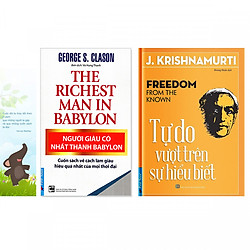 Combo 2 quyển: Người Giàu Có Nhất Thành Babylon + Tự Do Vượt Trên Sự Hiểu Biết (Tặng kèm bookmark danh ngôn hình voi)