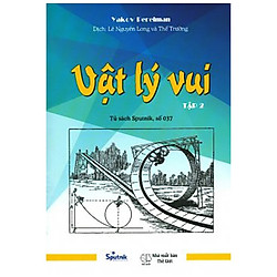 Vật Lý Vui – Tập 2