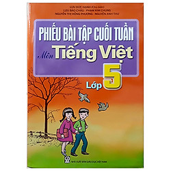 Phiếu Bài Tập Cuối Tuần – Môn Tiếng Việt Lớp 5