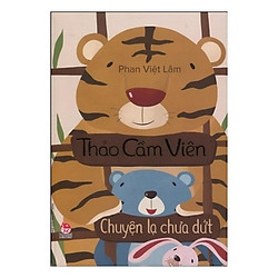 Thảo Cầm Viên Chuyện Lạ Chưa Dứt (Tái Bản 2017)