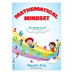 Mathematical Mindset For Grade 1 And 2 (6 – 8 Years Old)