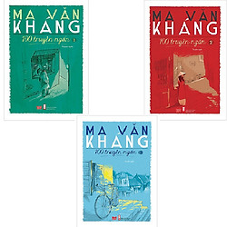 100 Truyện Ngắn Ma Văn Kháng (Bộ 3 Tập)