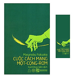 Cuộc Cách Mạng Một – Cọng – Rơm + Tặng kèm Bookmark Xinh