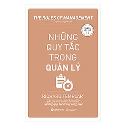 Tủ Sách Hay Dành Cho Nhà Quản Lý: Những Quy Tắc Trong Quản Lý (Tái Bản 2019) Tặng Sổ Tay