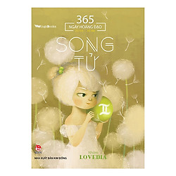 365 Ngày Hoàng Đạo – Song Tử (Tái Bản 2019)