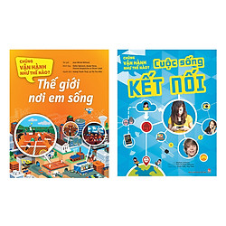 Combo Chúng Vận Hành Như Thế Nào (2 Cuốn)