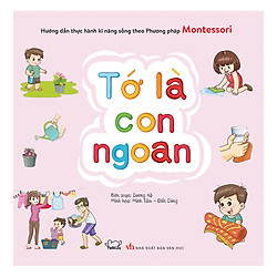 Tớ Là Con Ngoan