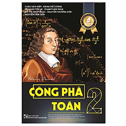 Công Phá Toán 2 Và 20 Đề Thi Thử Mới Nhất 2018