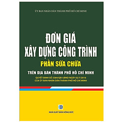 Đơn Giá Xây Dựng Công Trình – Phần Sửa Chữa Trên Địa Bàn Thành Phố Hồ Chí Minh