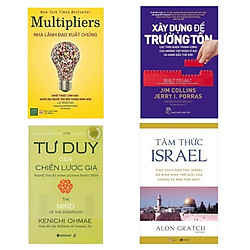 Combo Nhà Lãnh Đạo Xuất Chúng + Xây Dựng Để Trường Tồn + Tư Duy Của Chiến Lược Gia + Tâm Thức Israel
