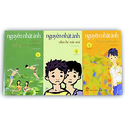 Nguyễn Nhật Ánh chọn lọc: Thằng quỷ nhỏ – Những chàng trai xấu tính – Chú bé rắc rối