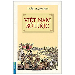 Việt Nam Sử Lược (Tái Bản)