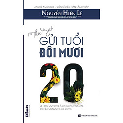 Thư Ngỏ Gửi Tuổi Đôi Mươi (Bộ Sách Cha Mẹ Khéo – Con Thành Công) (Tặng E-Book 10 Cuốn Sác