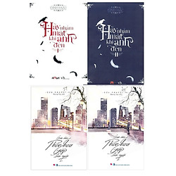 Combo Hãy nhắm mắt khi anh đến – Đinh Mặc + Giữa Chốn Phồn Hoa Gặp Được Người – Cửu Nguyệ