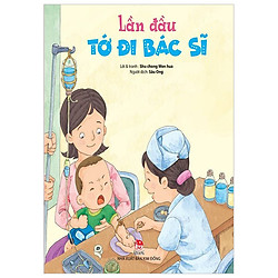 Lần Đầu Tớ Đi Bác Sĩ