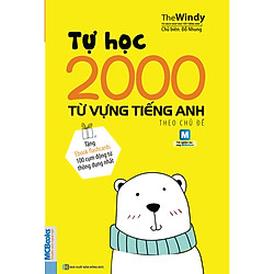 Tự học 2000 từ vựng tiếng Anh theo chủ đề khổ nhỏ chất lượng cao