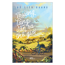 Trường Làng Vẫn Ra Thế Giới