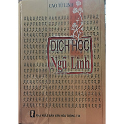 Dịch học Ngũ Linh – Tác giả Cao Từ Linh
