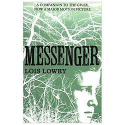 Messenger (The Giver Quartet)