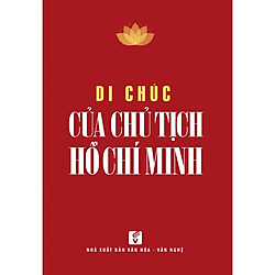 Di chúc của Chủ tịch Hồ Chí Minh