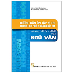Hướng Dẫn Ôn Tập Kì Thi THPT Quốc Gia Năm Học 2019 – 2020 Môn Ngữ Văn