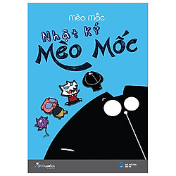 Nhật kí Mèo Mốc (Tái Bản 2018)