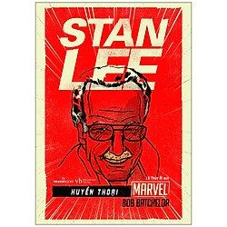 Huyền Thoại Marvel – Stan Lee