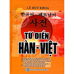 Từ Điển Hàn – Việt (Khoảng 120.000 Mục Từ) – Bìa Cam (Tặng kèm Bookmark PL)