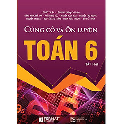 Củng cố và ôn luyện Toán 6 Tập II