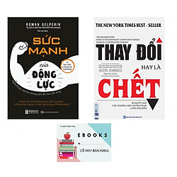 Bộ Sách Thay Đổi Cuộc Đời – Sức Mạnh Của Động Lực – Thay Đổi Hay Là Chết (tặng sổ tay min