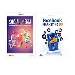 Combo: Facebook Marketing 4.0 + Social Media – Bí Quyết Bứt Phá Tăng Trưởng Trên Mạng Xã Hội