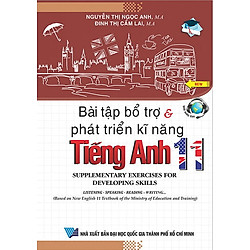 Bài Tập Bổ Trợ Và Phát Triển Kĩ Năng Tiếng Anh Lớp 11
