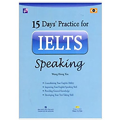 15 Days’ Practice For IELTS_Speaking (+CD)(TB)