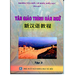 Tân Giáo Trình Hán Ngữ Tập 3