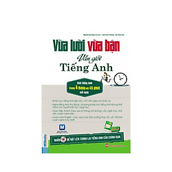 Vừa lười vừa bận vừa giỏi Tiếng Anh (tặng kèm bút bi)