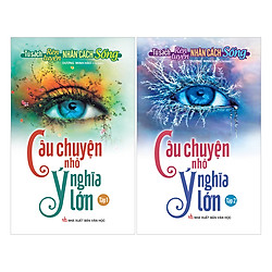 Combo: Tủ Sách Rèn Luyện Nhân Cách Sốn – Câu Chuyện Nhỏ, Ý Nghĩa Lớn (Bộ: 2 Cuốn)