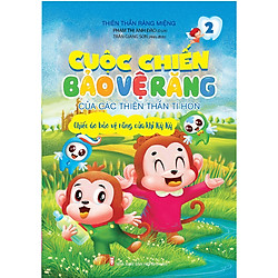 Cuộc Chiến Bảo Vệ Răng Của Các Thiên Thần Tí Hon – Chiếc Áo Bảo Vệ Răng Của Khỉ Kỳ Kỳ</sp