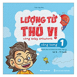 Lượng Tử Thú Vị – Năng Lượng 1