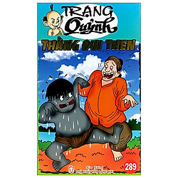 Truyện Tranh Trạng Quỷnh – Tập 289: Thằng Đui Then